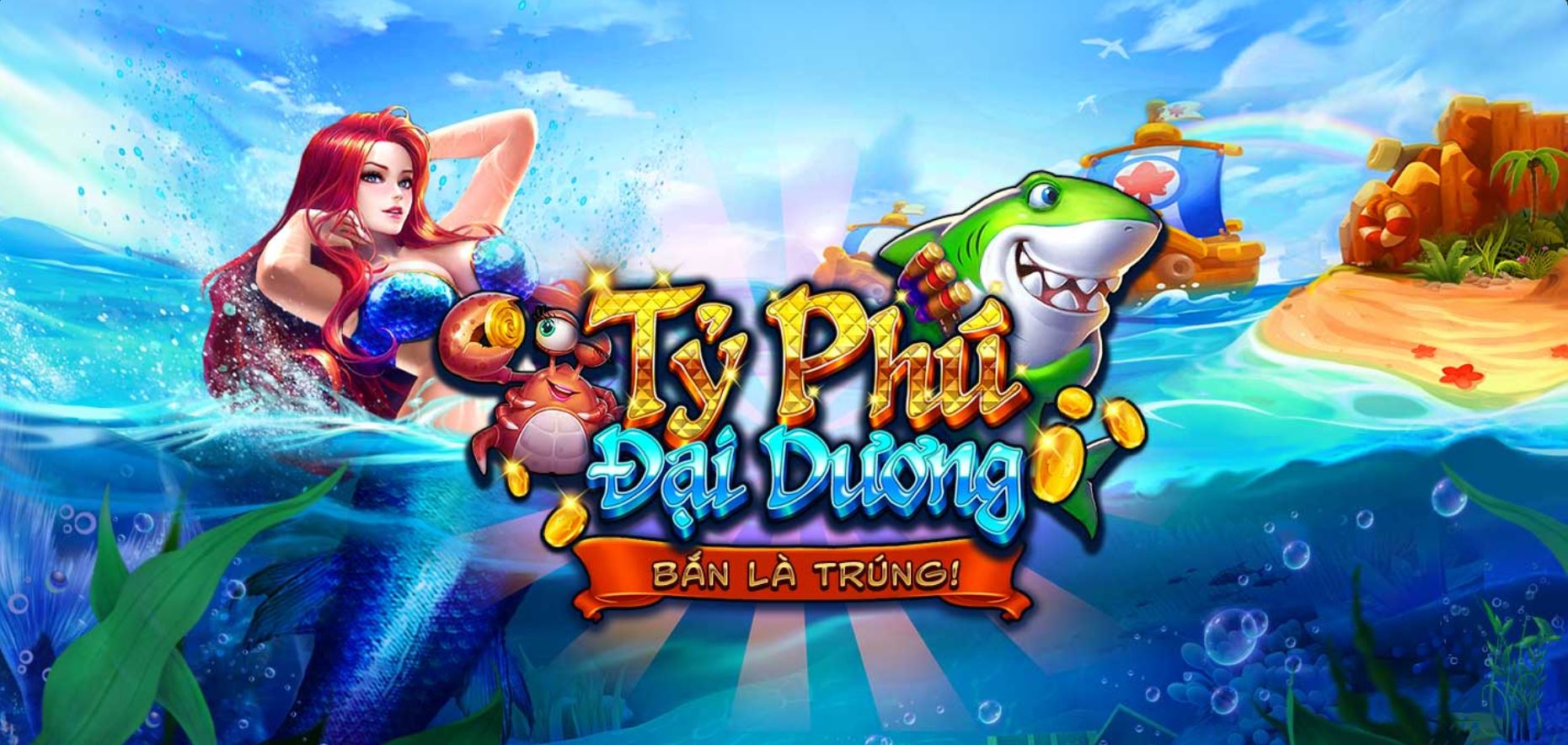Game sẵn hũ đại dương cực hot tại uk88 bắn cá